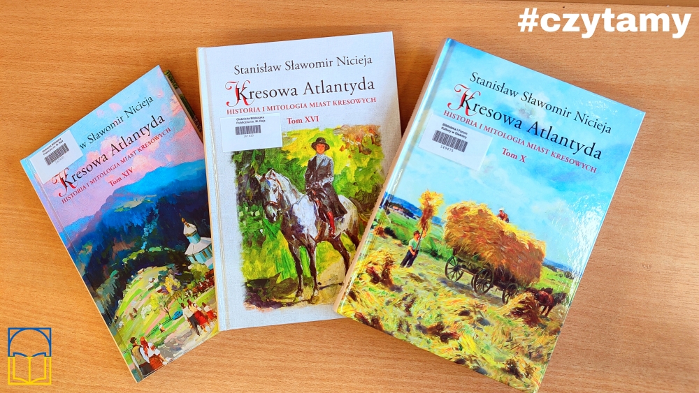 Książki o kresach dostępne w Oleśnickiej Bibliotece Publicznej im. Mikołaja Reja